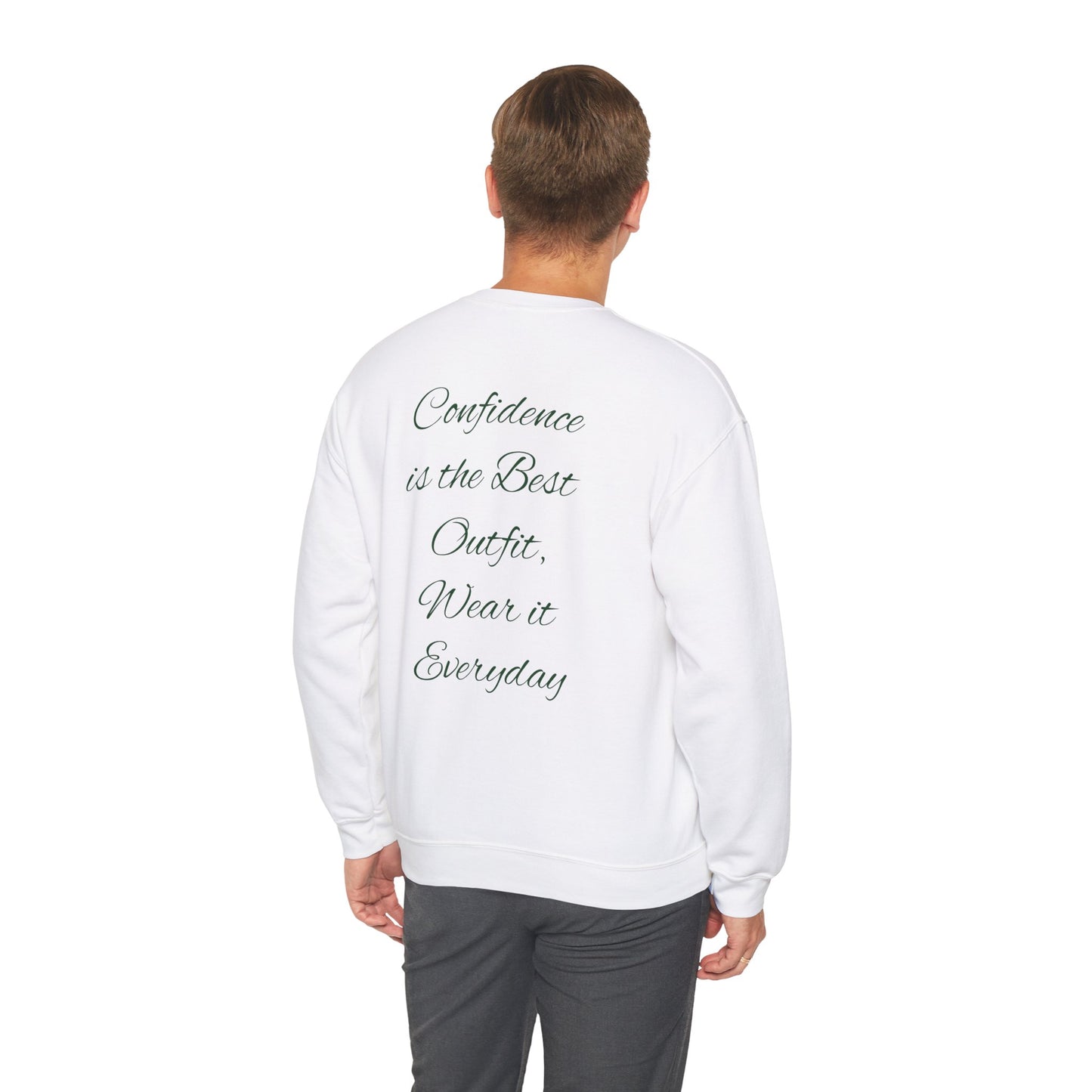 Inspirational Confidence Crewneck Sweatshirt - Everyday Motivation