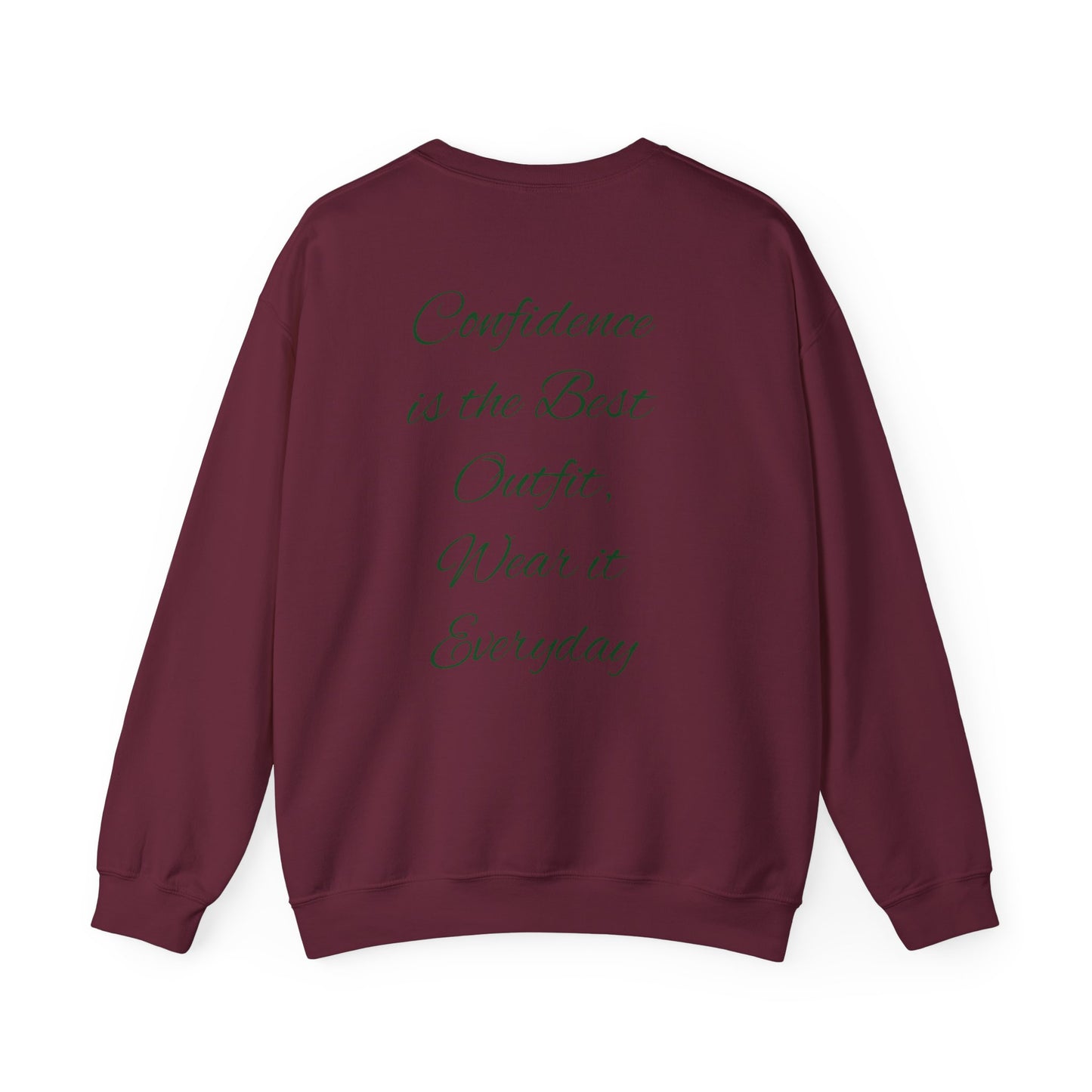 Inspirational Confidence Crewneck Sweatshirt - Everyday Motivation