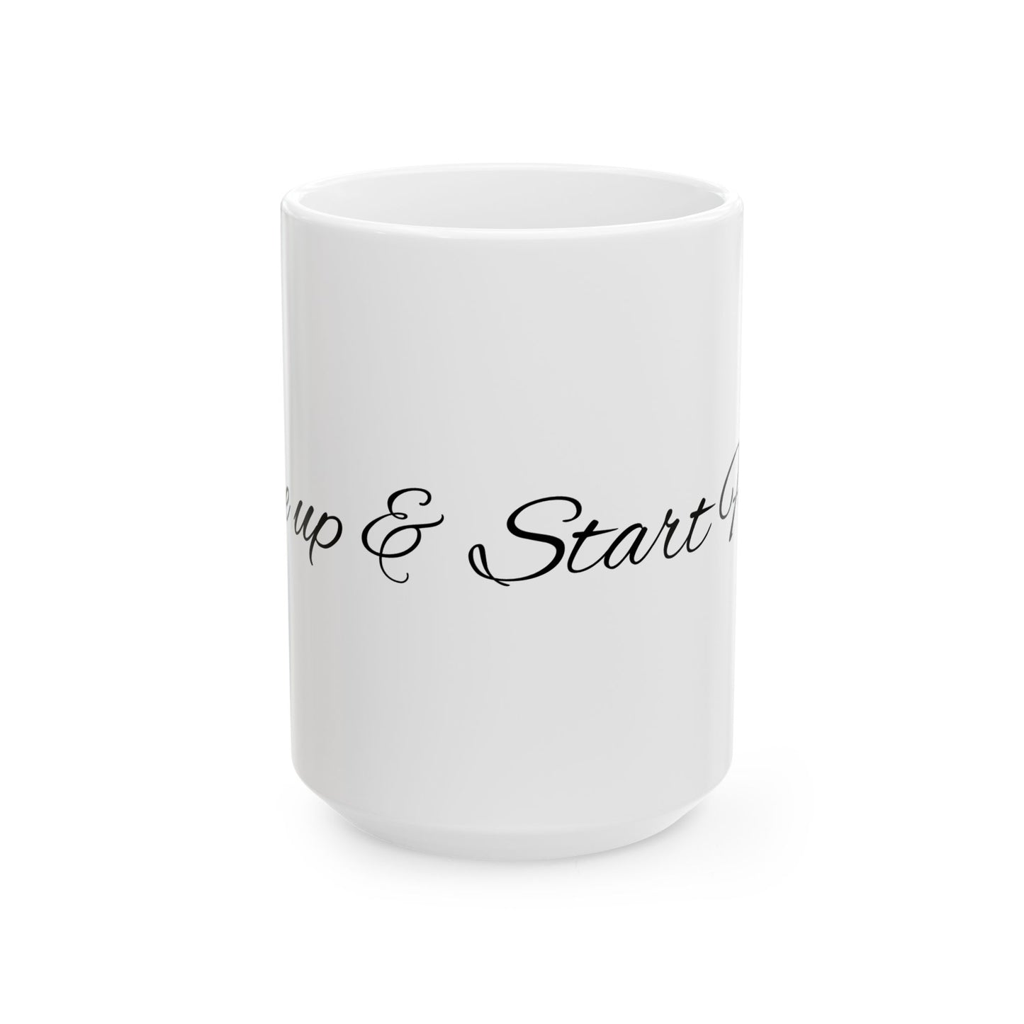 Motivational Ceramic Coffee Mug – "Wake Up & Start Living"