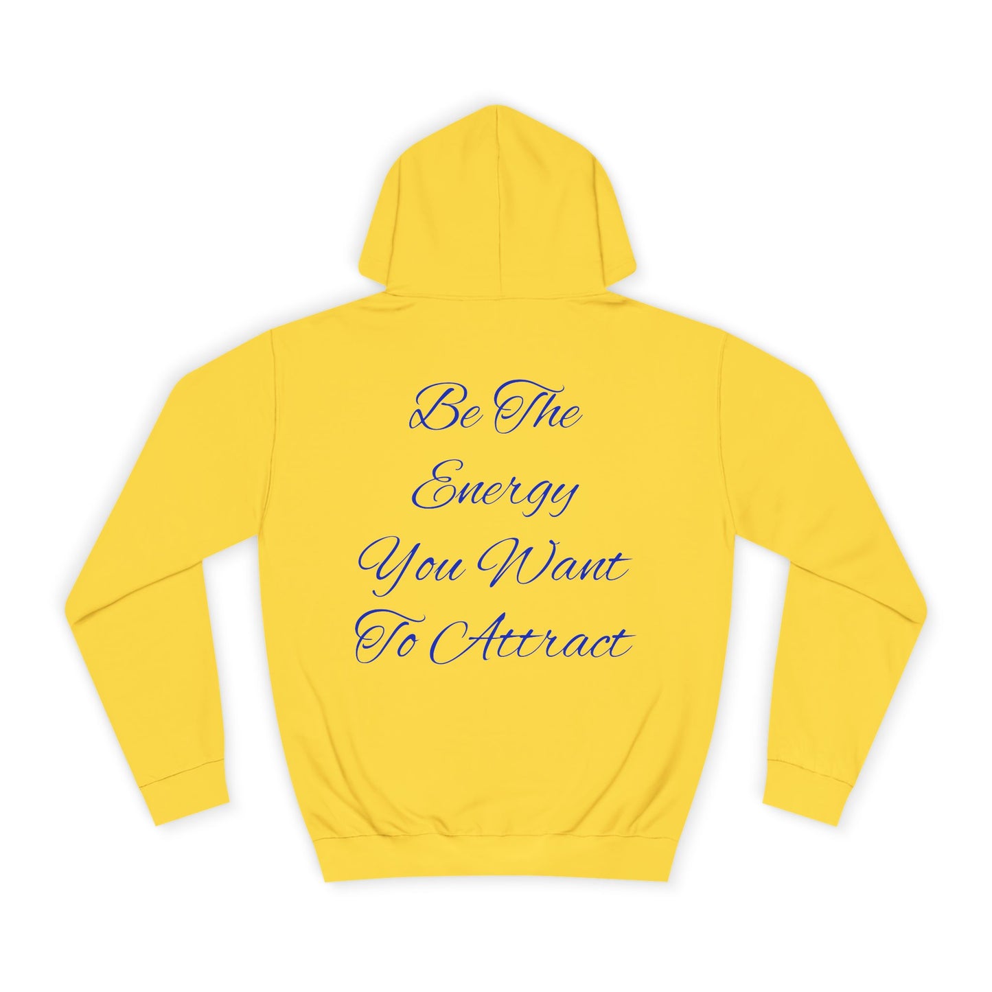 Unisex College Hoodie - Positive Energy Graphic Sweatshirt